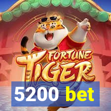 5200 bet